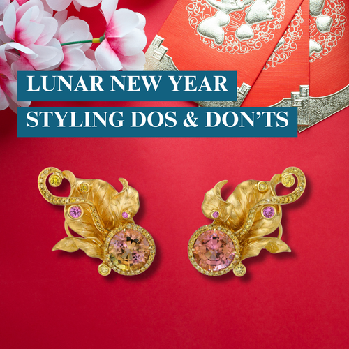 Lunar New Year Jewelry Dos and Don'ts